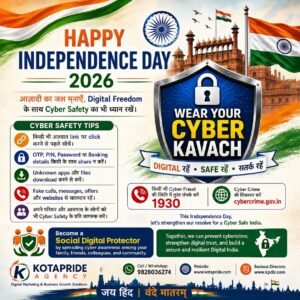 Independence Day 2026: Digital Freedom with Cyber Safety – Build a Cyber Safe India